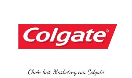 Có gì đáng học hỏi từ chiến lược marketing của Colgate?