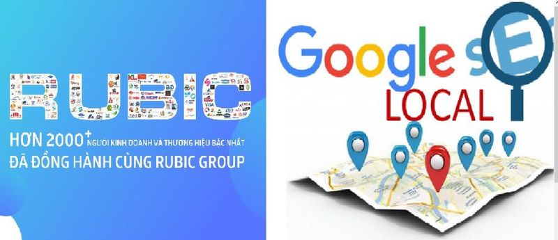 Rubic Group hỗ trợ SEO Google Maps chuyên nghiệp, cam kết uy tín